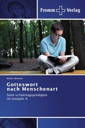 Cover: Gotteswort nach Menschenart - Fromm Verlag