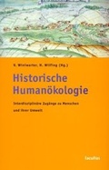 Cover: Historische Human&ouml;kologie - Facultas