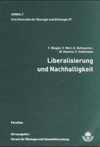 Bild vergrößern Bild: Liberalisierung und Nachhaltigkeit - Facultas