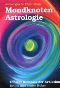 Enlarge image Cover: Mondknoten-Astrologie. Innerer Kompass der Evolution - API