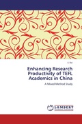 Cover: Enhancing Research Productivity of TEFL Academics in China - LAP Lambert Academic Publishing