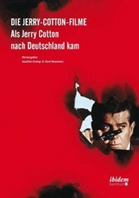 Abbildung von: Die Jerry-Cotton-Filme - ibidem-Sachbuch