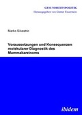 Cover: Voraussetzungen und Konsequenzen molekularer Diagnostik des Mammakarzinoms - ibidem