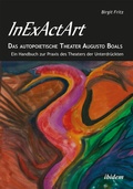 Cover: InExActArt - Das autopoietische Theater Augusto Boals - ibidem