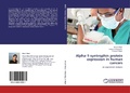 Cover: Alpha-1-syntrophin protein expression in human cancers - LAP Lambert Academic Publishing