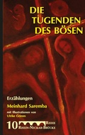 Cover: Die Tugenden des B&ouml;sen - BoD - Books on Demand