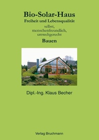 Enlarge image Cover: Bio Solar Haus - BoD - Books on Demand