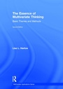 Cover: The Essence of Multivariate Thinking - Routledge