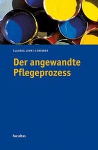 Abbildung von: Der angewandte Pflegeprozess - Facultas