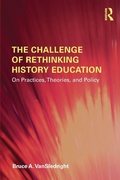 Cover: The Challenge of Rethinking History Education - Routledge