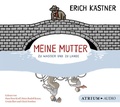 Cover: Meine Mutter zu Wasser und zu Lande CD - Atrium Verlag AG