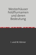 Cover: Westerh&auml;user Feldflurnamen und deren Bedeutung - epubli