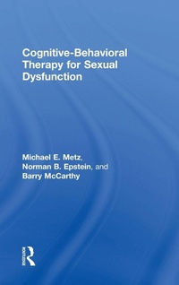 Enlarge image Cover: Cognitive-Behavioral Therapy for Sexual Dysfunction - Routledge