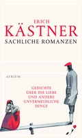 Cover: Sachliche Romanzen - Atrium Verlag AG
