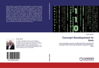 Enlarge image Cover: Concept Development in Java - LAP Lambert Academic Publishing