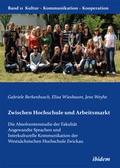 Cover: Zwischen Hochschule und Arbeitsmarkt - ibidem