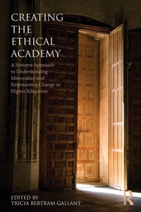 Enlarge image Cover: Creating the Ethical Academy - Routledge