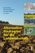 Cover: Alternative Strategien f&uuml;r die Landwirtschaft - Facultas