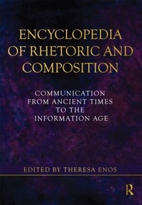 Enlarge image Cover: Encyclopedia of Rhetoric and Composition - Routledge