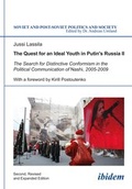 Cover: The Quest for an Ideal Youth in Putin's Russia II - ibidem