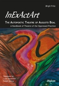 Cover: InExActArt - The Autopoietic Theatre of Augusto Boal - ibidem