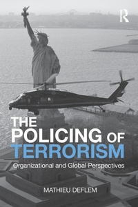 Abbildung von: The Policing of Terrorism - Routledge