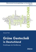 Abbildung von: Grüne Gentechnik in Deutschland - ibidem