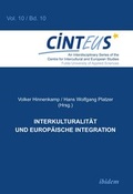 Cover: Interkulturalit&auml;t und Europ&auml;ische Integration - ibidem