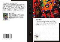 Abbildung von: L'Art Culinaire de Ferran Adria - Presses Académiques Francophones