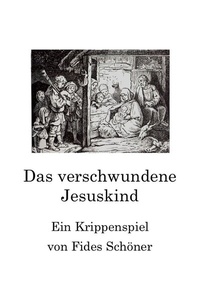 Abbildung von: Das verschwundene Jesuskind - epubli