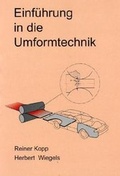 Cover: Einf&uuml;hrung in die Umformtechnik - Verlag G&uuml;nter Mainz
