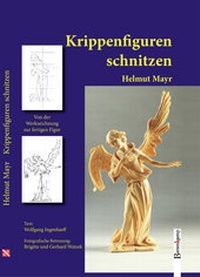 Enlarge image Cover: Krippenfiguren schnitzen - Berenkamp