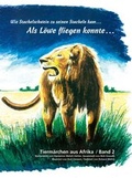 Cover: Als L&ouml;we fliegen konnte... - Baeschlin Verlag