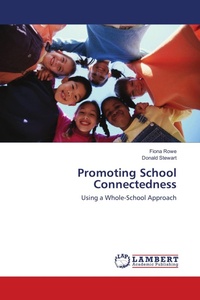Enlarge image Cover: Promoting School Connectedness - LAP Lambert Academic Publishing