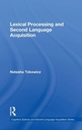 Cover: Lexical Processing and Second Language Acquisition - Routledge