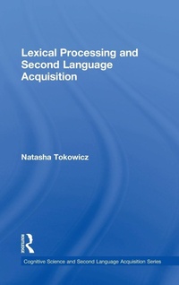 Abbildung von: Lexical Processing and Second Language Acquisition - Routledge