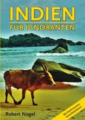 Cover: Indien f&uuml;r Ignoranten - epubli