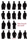 Cover: V&auml;ter braucht das Land! - Baeschlin Verlag