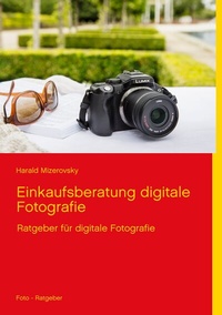 Abbildung von: Einkaufsberatung digitale Fotografie - BoD - Books on Demand
