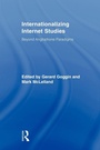 Cover: Internationalizing Internet Studies - Routledge