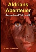 Cover: Aldrians Abenteuer - Books on Demand