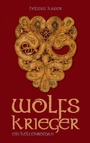 Cover: Wolfskrieger - BoD - Books on Demand