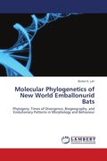 Cover: Molecular Phylogenetics of New World Emballonurid Bats - LAP Lambert Academic Publishing