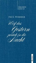 Cover: Wirf das Gestern zur&uuml;ck in die Nacht - Berenkamp