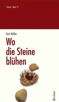 Cover: Wo die Steine bl&uuml;hen - Berenkamp