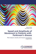 Cover: Speed and Amplitude of Movement in Patients with Parkinson's disease - LAP Lambert Academic Publishing