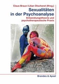 Cover: Sexualit&auml;ten in der Psychoanalyse - Brandes & Apsel