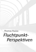 Cover: FluchtpunktPerspektiven - epubli