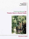 Cover: Training Manual for Theatre Work in Social Fields - TWISFER - Brandes & Apsel