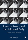 Cover: Literacy, Power, and the Schooled Body - Routledge